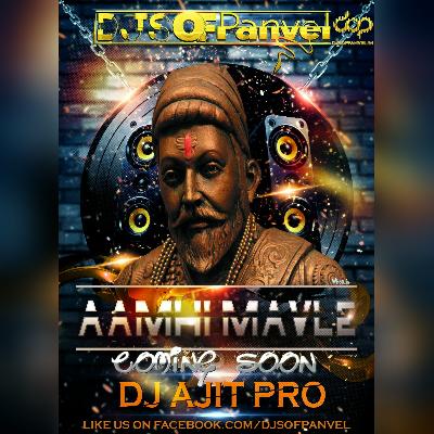 MAVLE MAVLE DEMO DJ AJIT PRO PANVEL